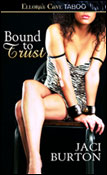 Bound to Trust